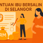 bantuan ibu bersalin di selangor