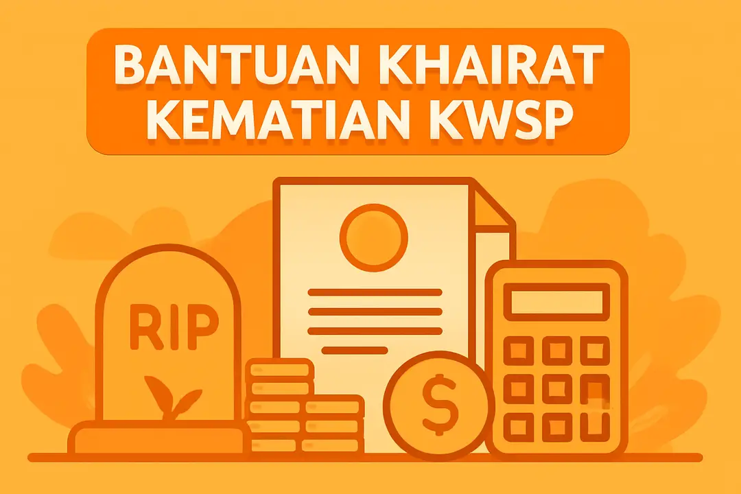 bantuan khairat kematian kwsp