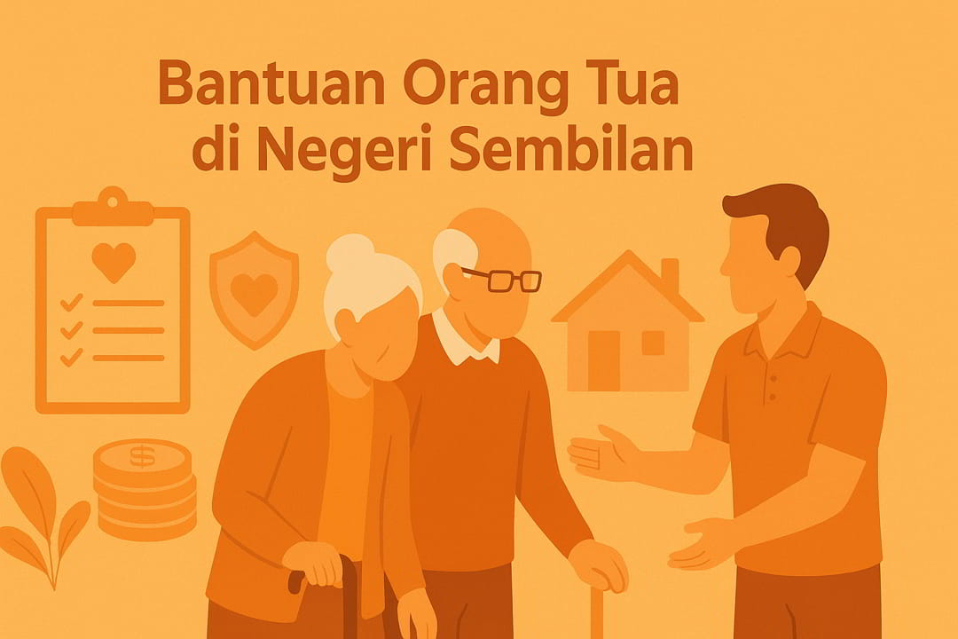 bantuan orang tua di negeri sembilan