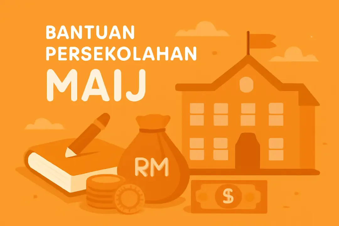 bantuan persekolahan maij