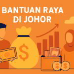 bantuan raya di johor