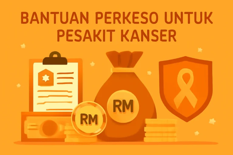 bantuan perkeso untuk pesakit kanser