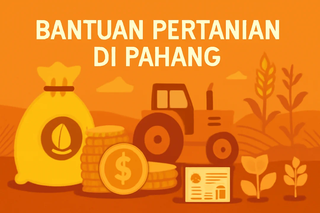 bantuan pertanian di pahang